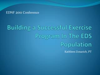 Building a Successful Exercise Program In The EDS Population