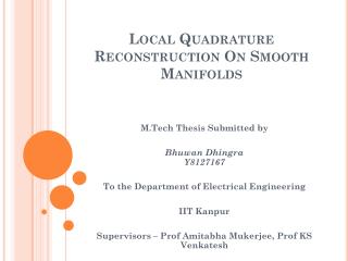 Local Quadrature Reconstruction On Smooth Manifolds