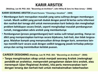 KARIR SEORANG ARSITEK (Frank Parsons: “Choosing a Vocation” - 1909)