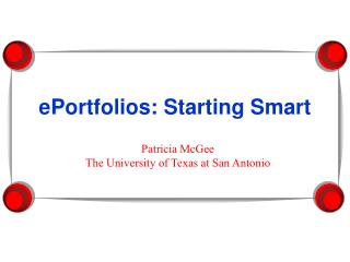 ePortfolios: Starting Smart