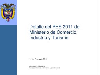 Detalle del PES 2011 del Ministerio de Comercio, Industria y Turismo