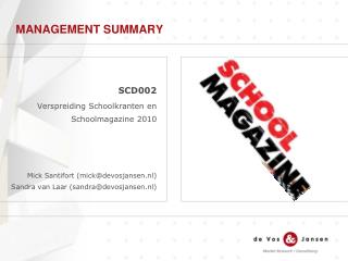 SCD002 Verspreiding Schoolkranten en Schoolmagazine 2010
