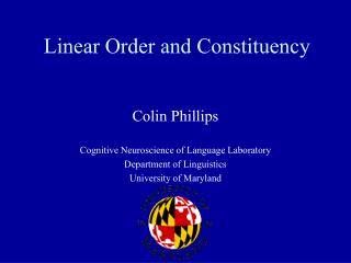 Linear Order and Constituency