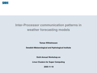 Inter-Processor communication patterns in weather forecasting models