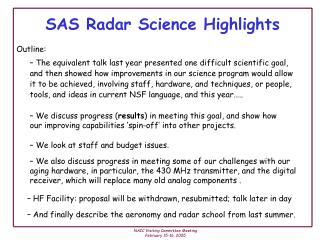 SAS Radar Science Highlights