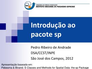 Introdução ao pacote sp