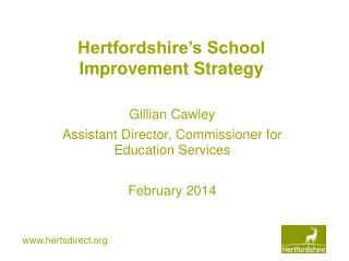 Hertfordshire’s School Improvement Strategy