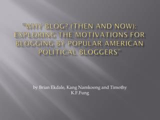 by Brian Ekdale , Kang Namkoong and Timothy K.F.Fung