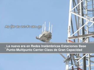 Tecnología única Beamforming