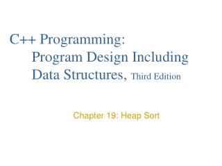 C++ Programming: 	Program Design Including 	Data Structures, Third Edition