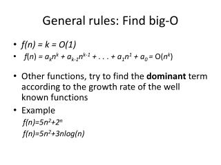 General rules: Find big-O