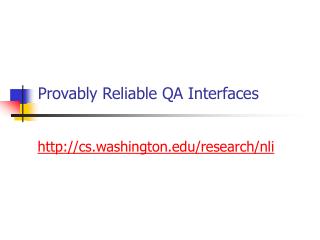 Provably Reliable QA Interfaces