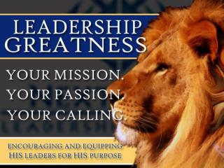 The Leadership Path To “Greatness”