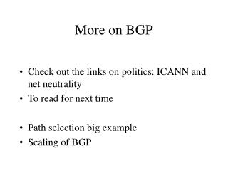 More on BGP