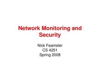 Network Monitoring and Security