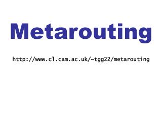Metarouting