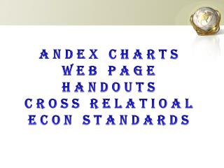 Andex charts Web page Handouts Cross relatioal econ standards