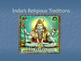 India’s Religious Traditions