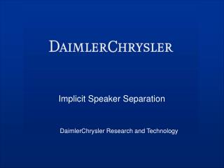 Implicit Speaker Separation