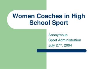 Women Coaches in High School Sport