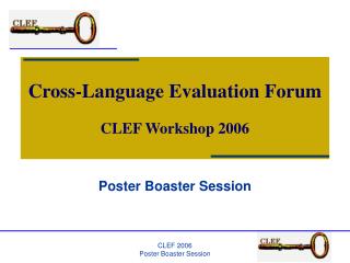 Cross-Language Evaluation Forum CLEF Workshop 2006