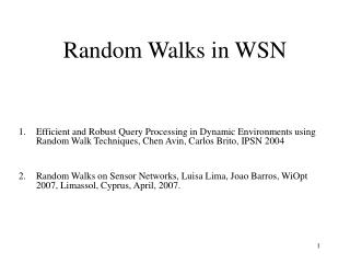 Random Walks in WSN