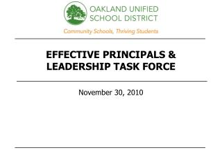 EFFECTIVE PRINCIPALS &amp; LEADERSHIP TASK FORCE