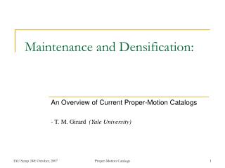 Maintenance and Densification: