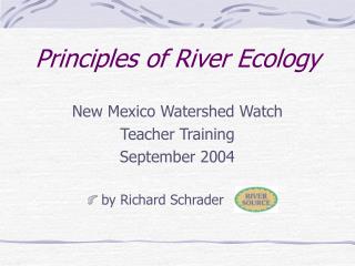 Principles of River Ecology