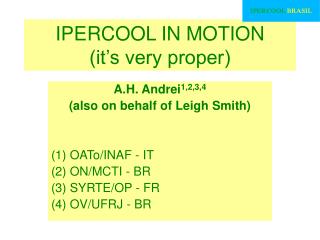 IPERCOOL IN MOTION (it’s very proper)
