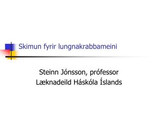Skimun fyrir lungnakrabbameini