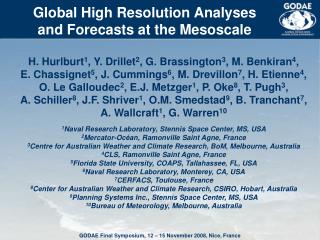Global High Resolution Analyses and Forecasts at the Mesoscale