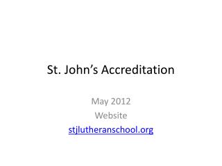 St. John’s Accreditation