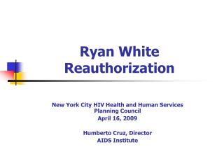 Ryan White Reauthorization