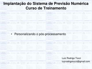 Implantação do Sistema de Previsão Numérica Curso de Treinamento