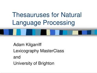 Thesauruses for Natural Language Processing