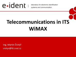 Telecommunications in ITS WiMAX