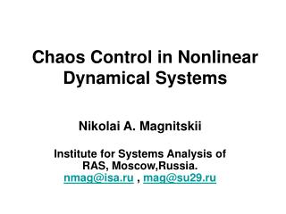 Chaos Control in Nonlinear Dynamical Systems