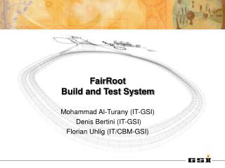 FairRoot Build and Test System