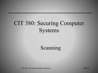 CIT 380: Securing Computer Systems