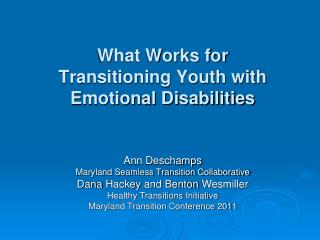 What Works for Transitioning Youth with Emotional Disabilities