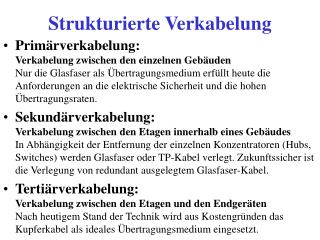Strukturierte Verkabelung