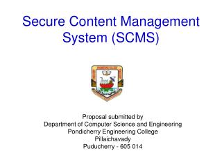 Secure Content Management System (SCMS)