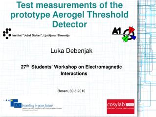 Test measurements of the prototype Aerogel Threshold Detector