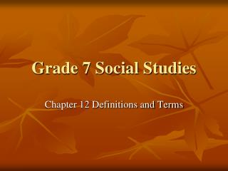 Grade 7 Social Studies