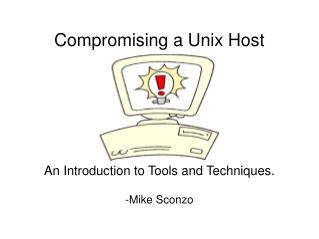 Compromising a Unix Host