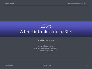 LG617 A brief introduction to XLE