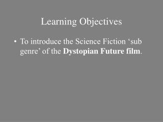 Learning Objectives