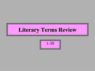 Literary Terms Review