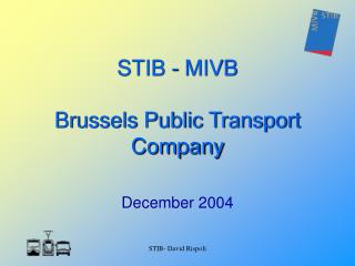STIB - MIVB Brussels Public Transport Company